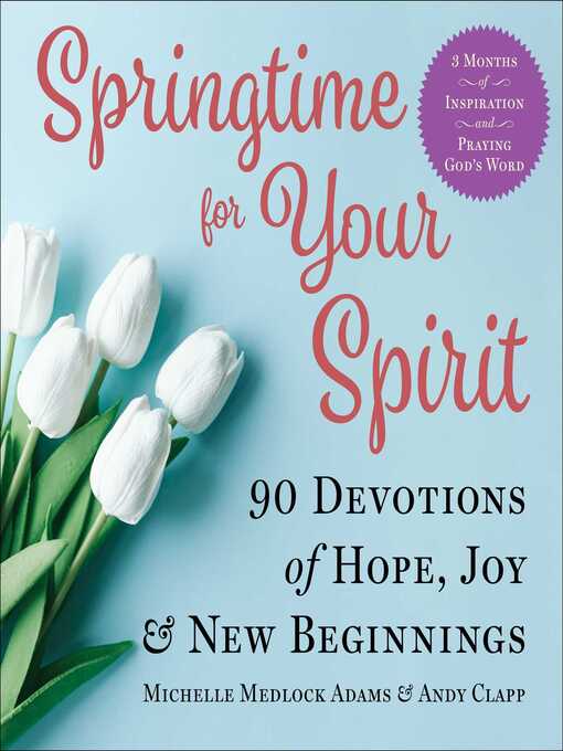 Title details for Springtime for Your Spirit by Michelle Medlock Adams - Available